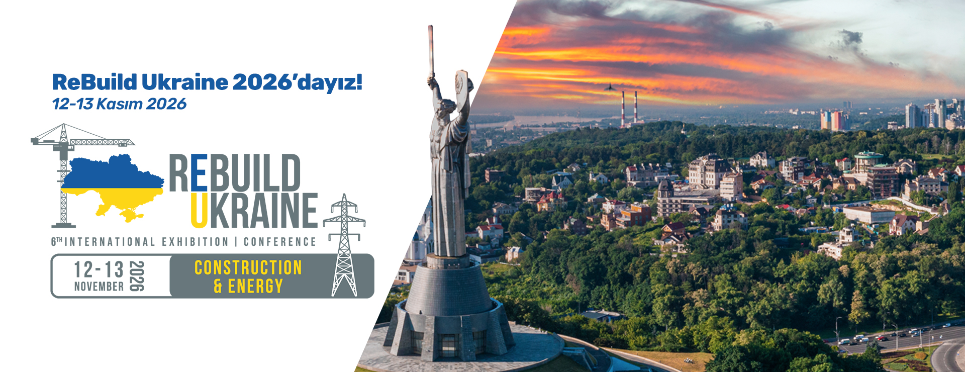ReBuild Ukraine 2026 etkinliği için Kiev Anavatan Anıtı, Ukrayna bayrağı ve yeniden yapılanmayı simgeleyen inşaat grafikleri