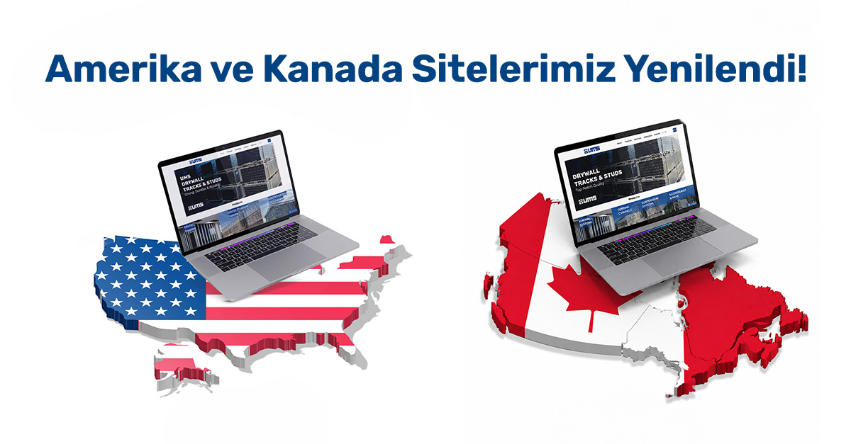 Amerika ve Kanada Ürünlerimize, Yenilenen Web Sitelerimizden Ulaşabilirsiniz