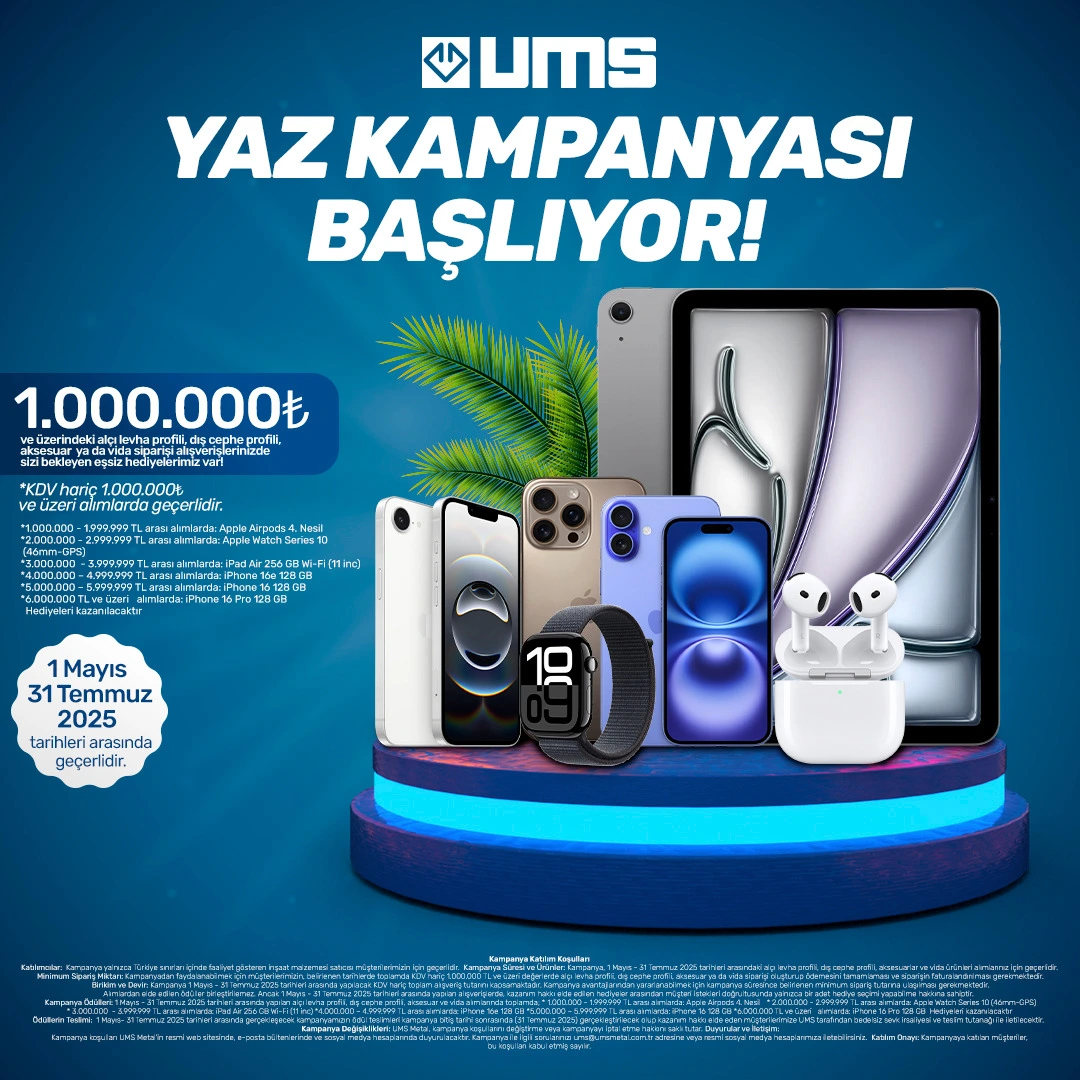 UMS Yaz Kampanyası Başlıyor!