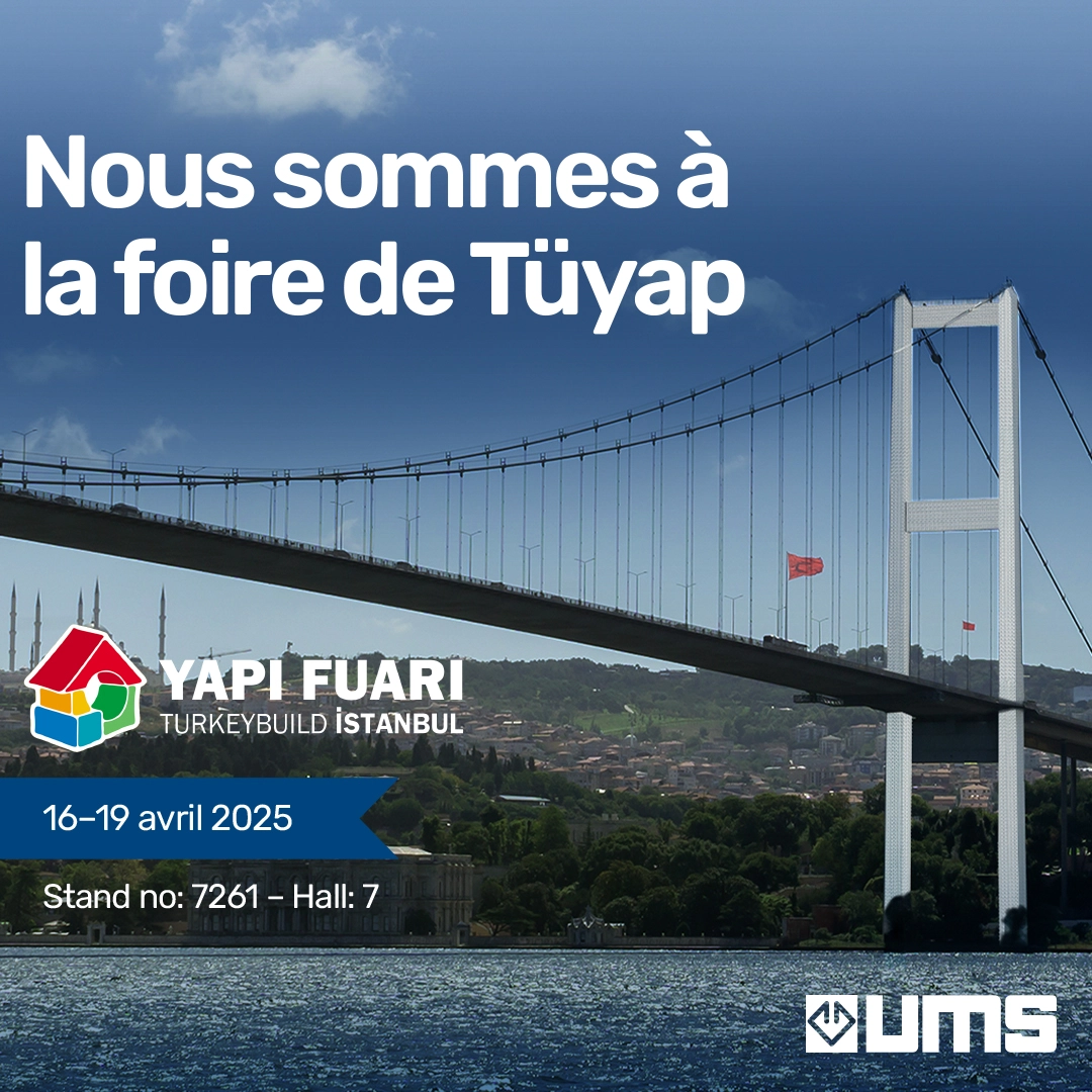 Nous rencontrons UMS Metal à TÜYAP 2025!